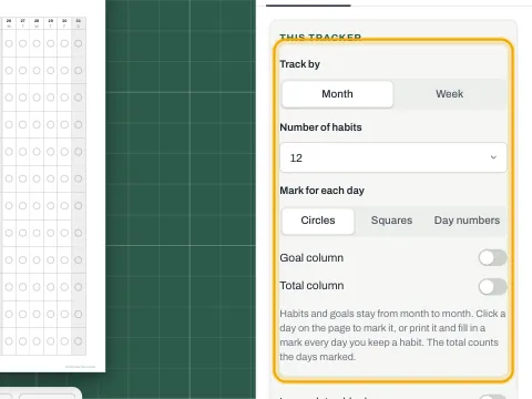 The tracker settings: track by month or week, number of habits and the mark for each day.